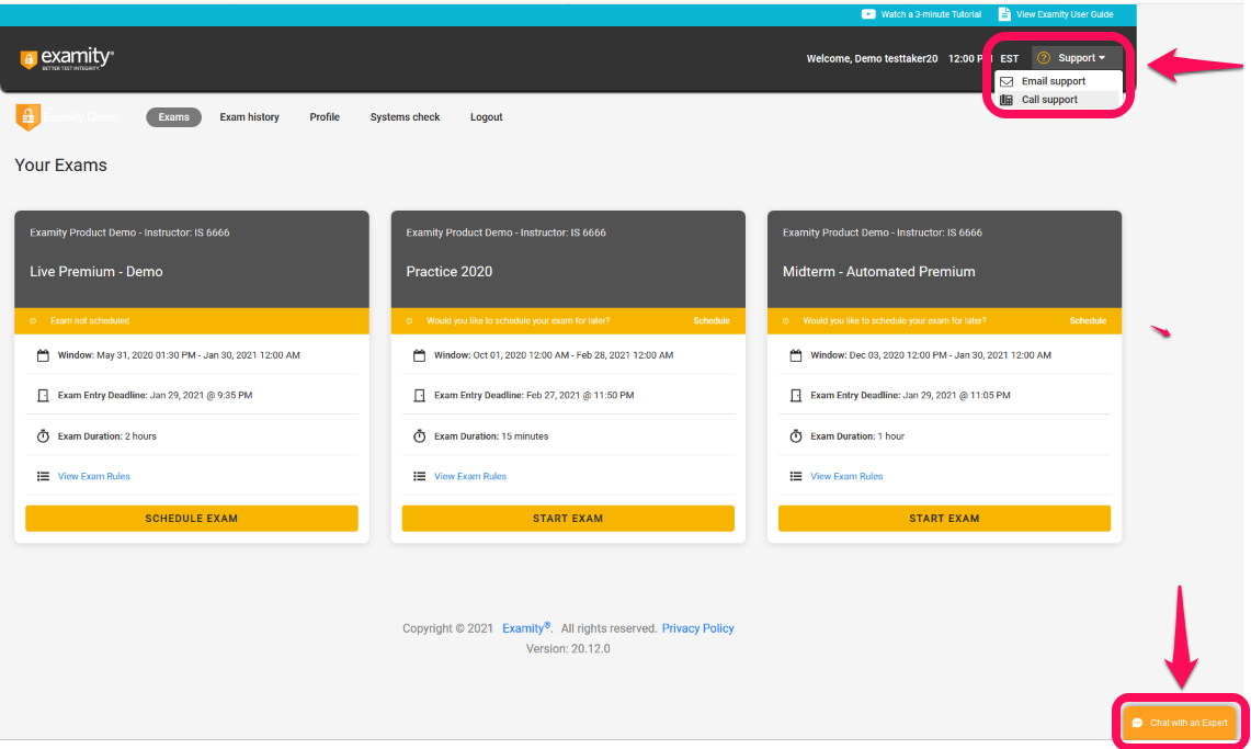 Examity Dashboard with an arrow pointing to the upper-right corner pull-down tab labeled Support and another arrow pointing to the bottom-right corner button labeled Chat with an Expert.